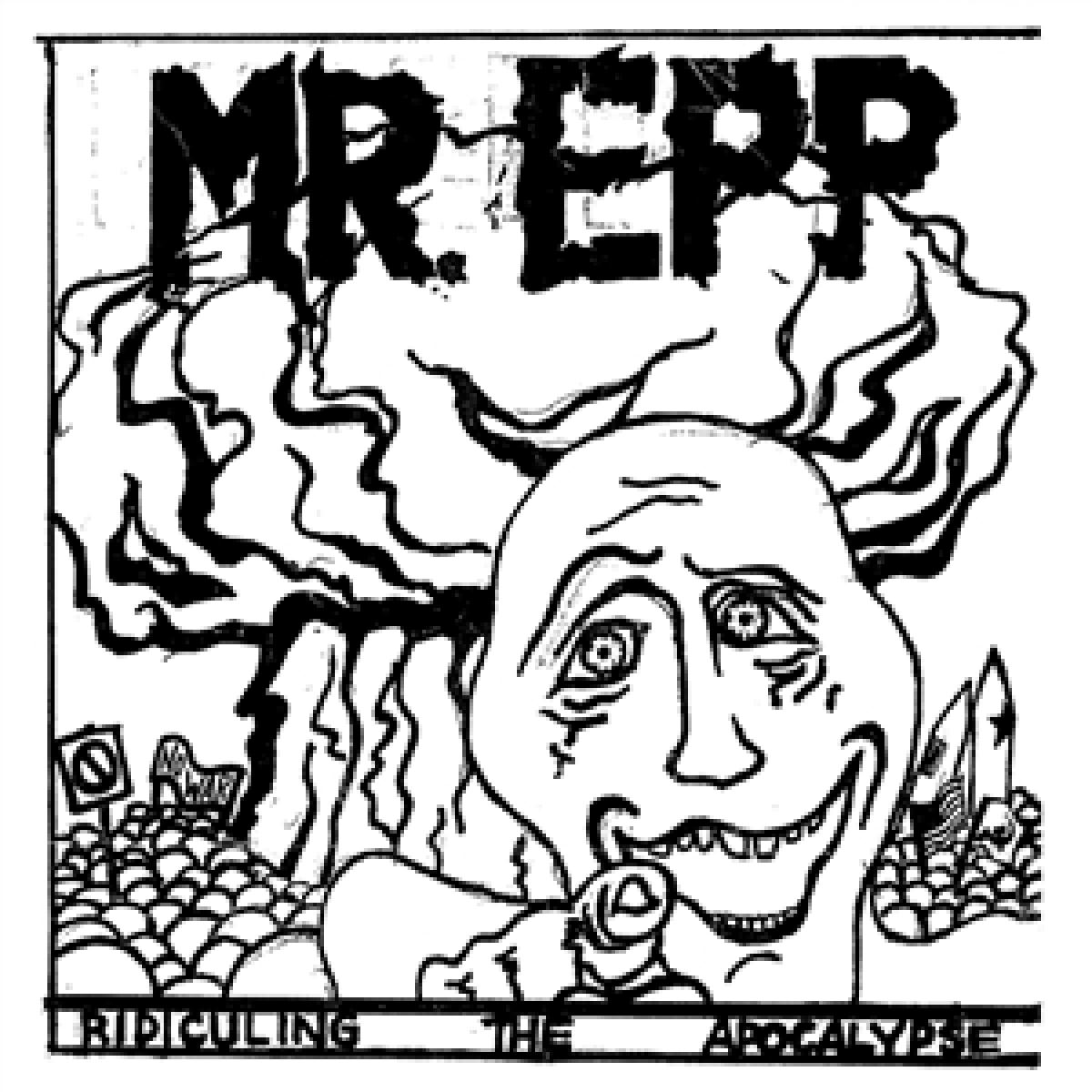 MR. EPP — RIDICULING THE APOCALYPSE | Dancing Vinyl