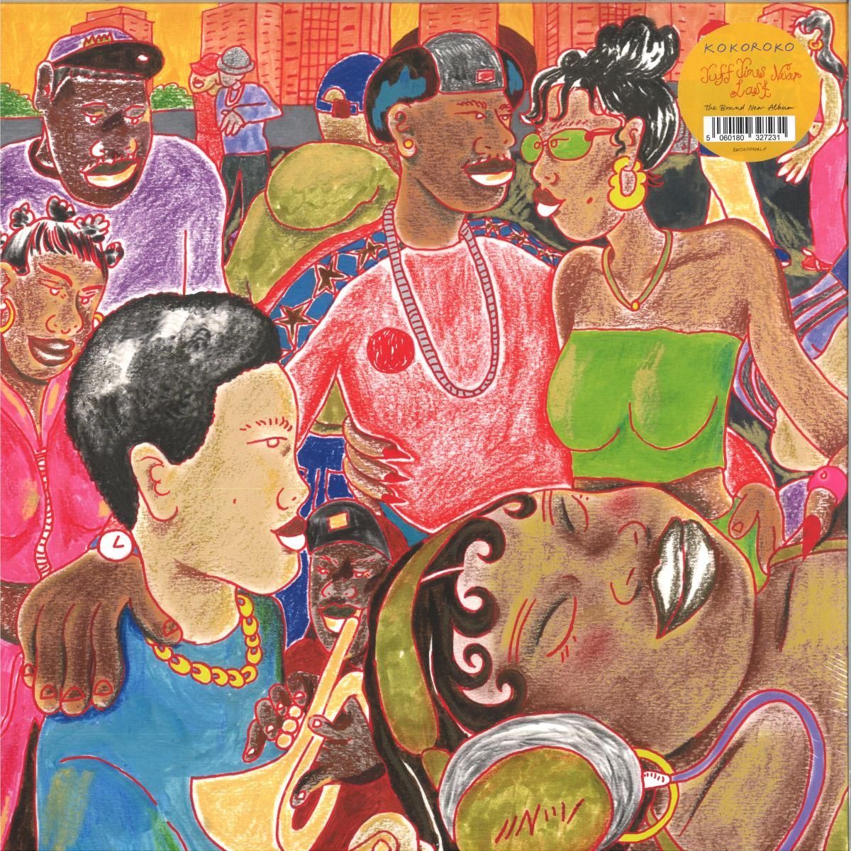 新品未開封 LP KOKOROKO/Tuff Times Never Last Tuff Times Never Last LP | Dancing Vinyl